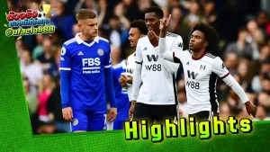 fulham 5-3 leicester